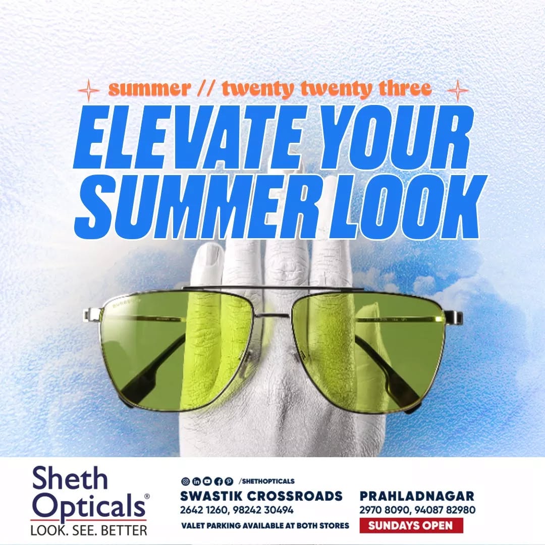 Sheth Opticals,  sunglasses, frames, opticals, opticianahmedabad, eyewear, summervibes, summersinahmedabad