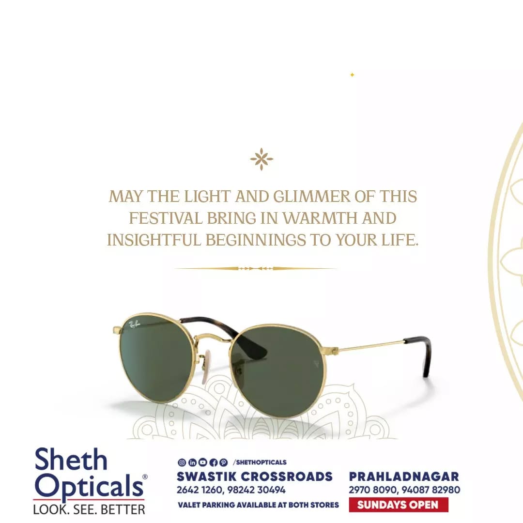 Sheth Opticals,  shethopticals, newdaynewage, shethopticalsahmedabad, opticalsahmedabad, opticalsindia, opticiansnearme, opticalsnearme, opticianahmedabad, eyewear, trends, brands, services, sunglasses, trendingsunglass, eyeweartrends, luxuryeyewear, luxeeyewear, luxedesigns, eyewear, frames, trendingframes, diwaligreetings, diwali2023, diwaliwishes