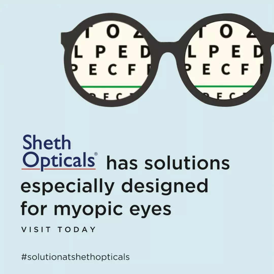 Sheth Opticals,  Myopia_In_Kids, Myopic, MyopicEyes., KidsDevelopment, KidsEyesight, Glasses, Optical, Frames, EyeGlasses, EyewearStyle, OpticalShop, Ahmedabad, Gujarat, India
