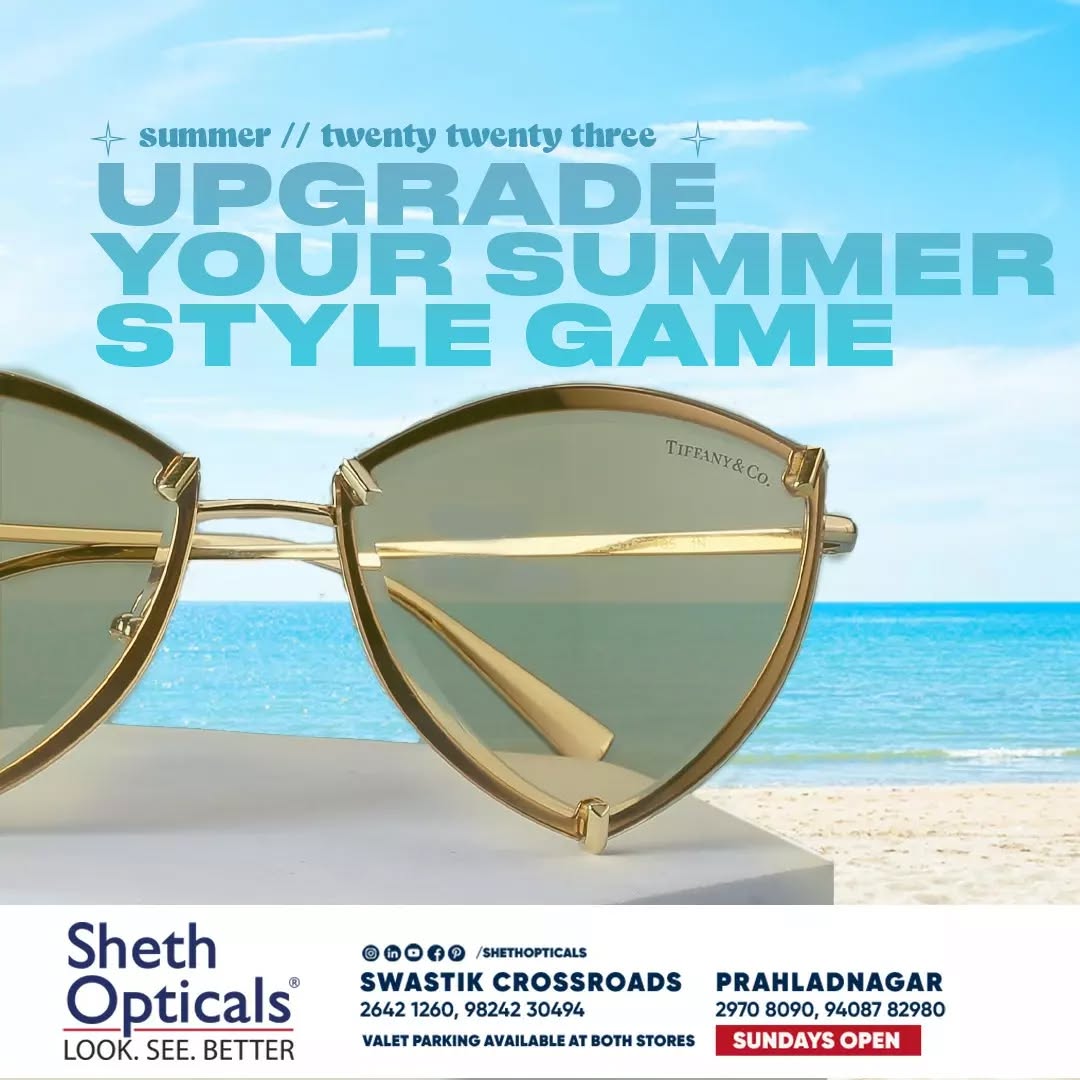 Sheth Opticals,  SunnyDays, Shades, StepOut, Summer, SummerStyle, Summer2023, ShethOpticals, sunglasses, frames, opticals, opticianahmedabad, eyewear, summervibes, summersinahmedabad