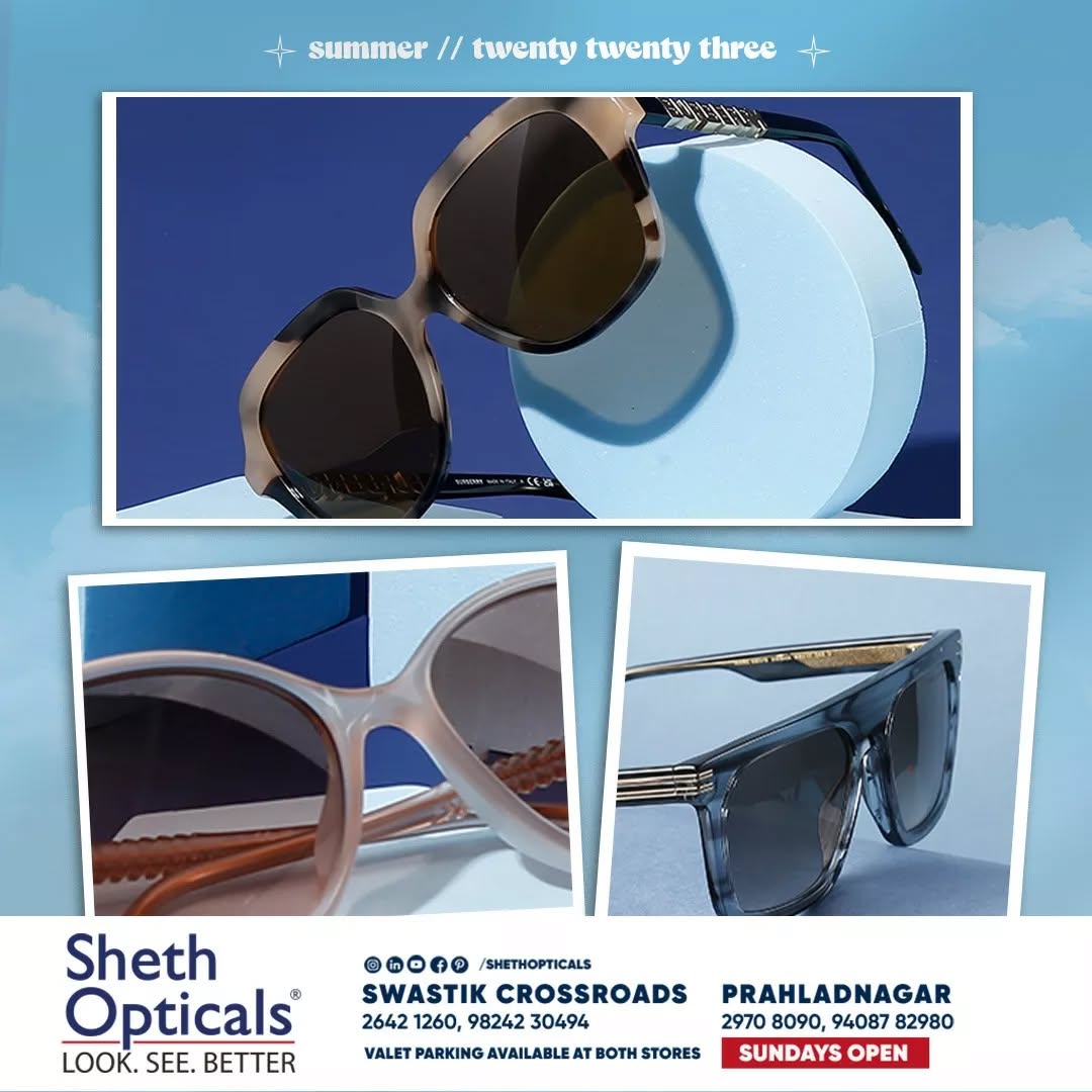 Sheth Opticals,  sunglasses, frames, opticals, opticianahmedabad, eyewear, summervibes, summersinahmedabad